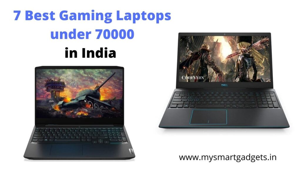 7 Best Gaming Laptops Under 70000 in India 2024 (Updated)