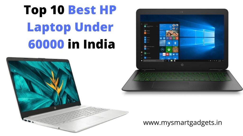 10 Best HP Laptop Under 60000 in India (2023Updated)