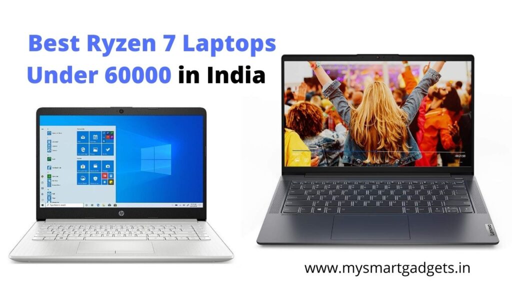 Best Ryzen 7 Laptops Under 60000 in India 2024 (Updated)