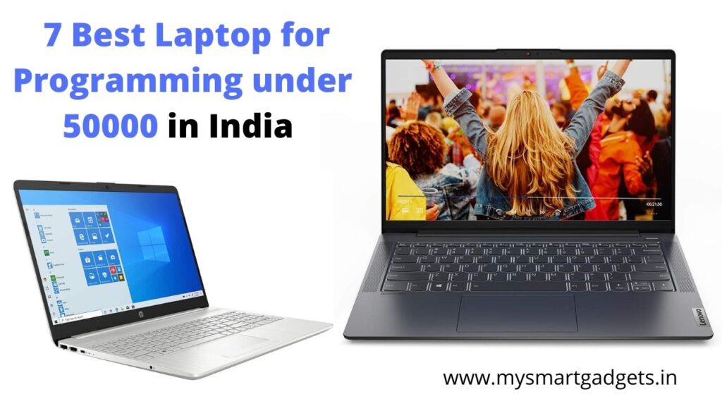 7 Best Laptop for Programming under 50000 in India 2024 (Updated)