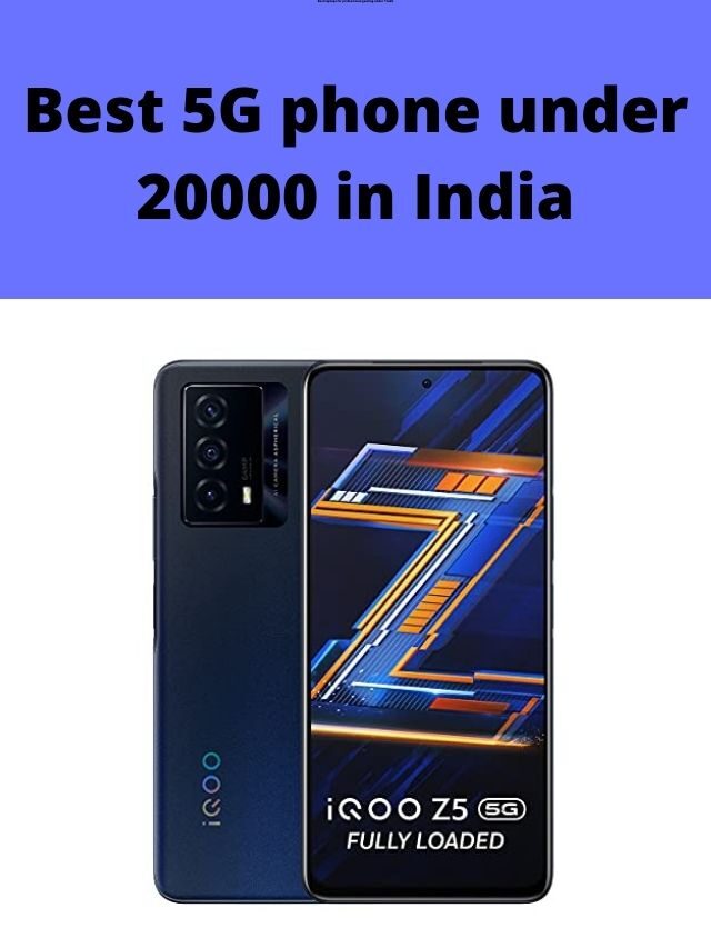 Best 5G phone under 20000 in India