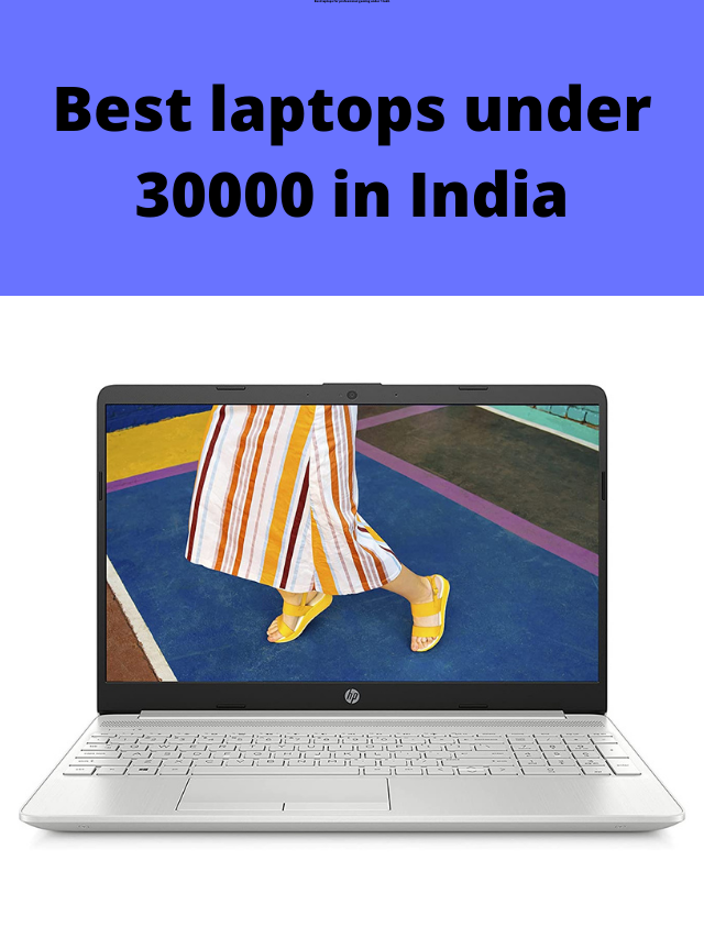 Best laptops under 30000 in India