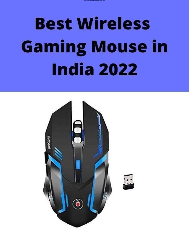 Best Wireless Gaming Mouse in India 2022