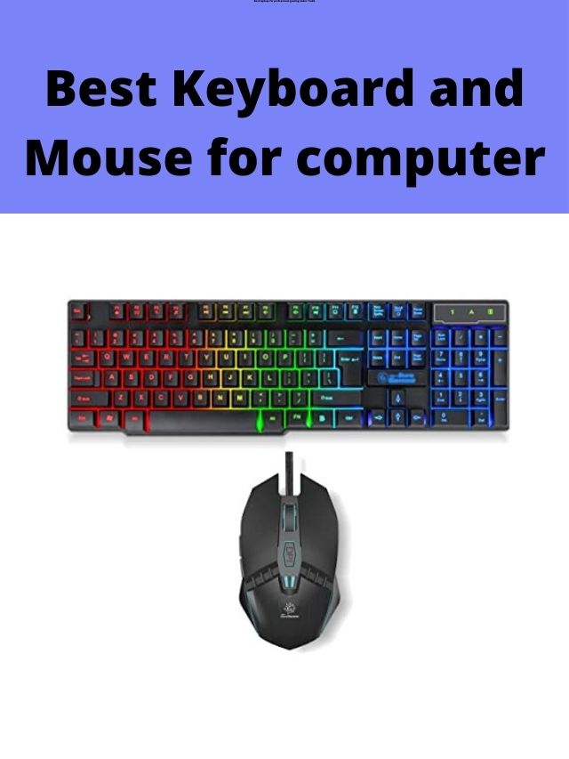 Best Keyboard and Mouse for computers