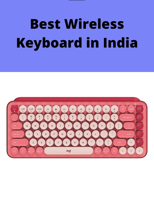 Best Wireless Keyboard in India