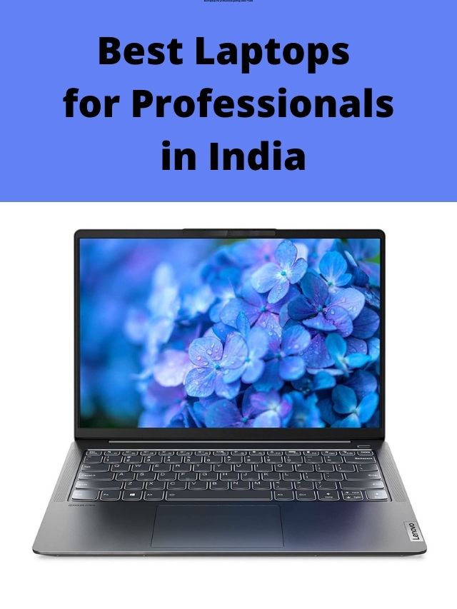Best Laptops for Professionals