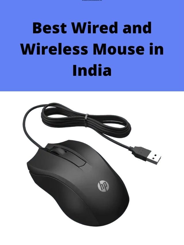Best Wired and Wireless Mouse in India 2022