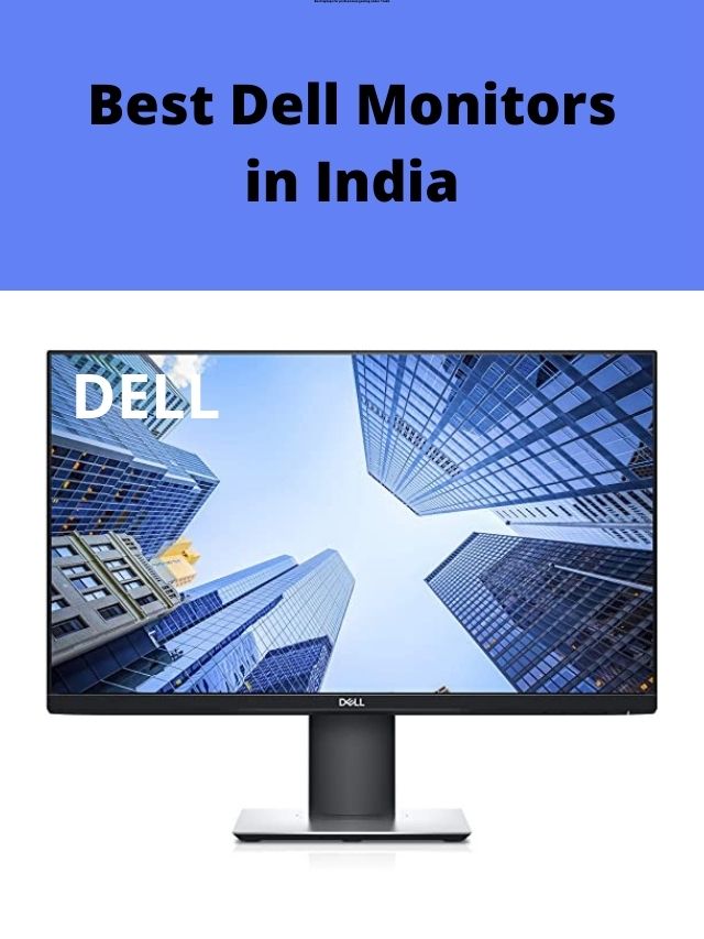 Dell Monitors