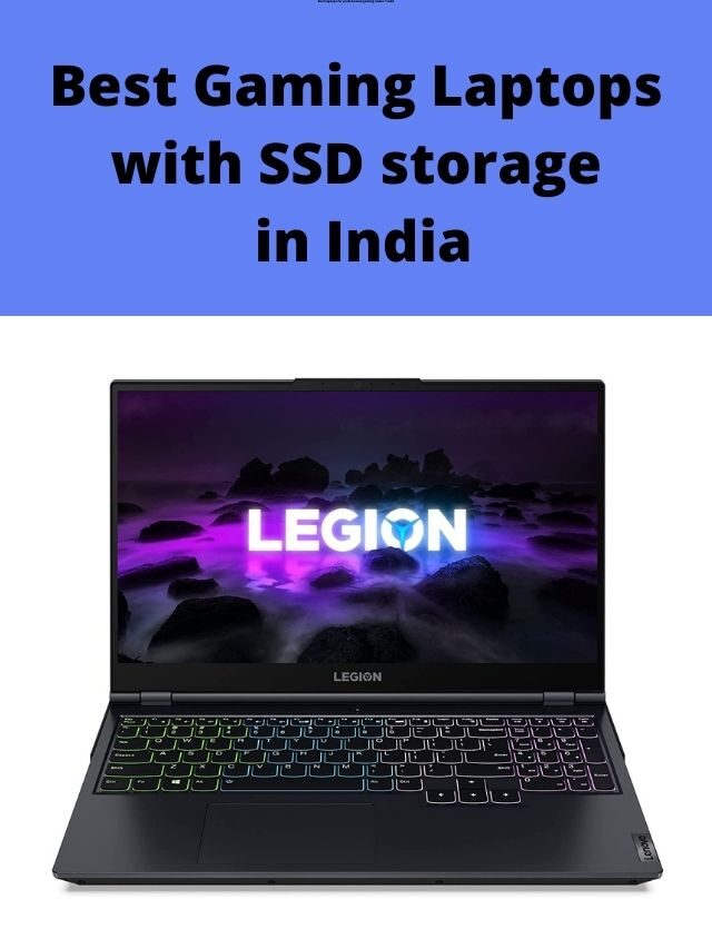 Best Gaming Laptops with SSD storage in India