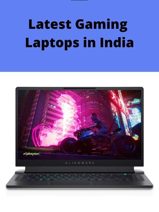 Latest Gaming Laptops in India 2022