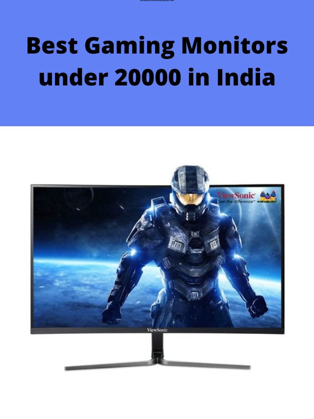 Best Gaming Monitors under 20000