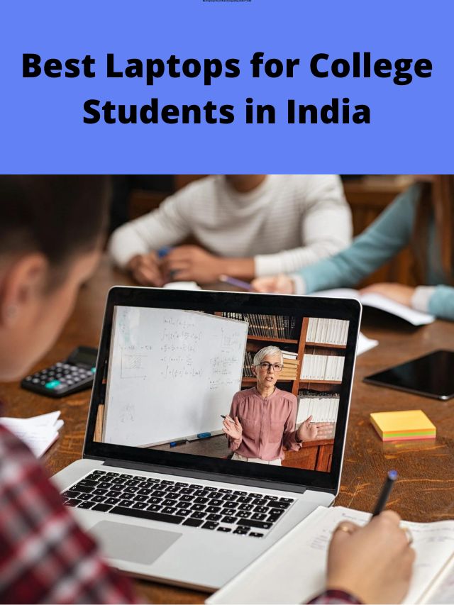 Best Laptops for College Students