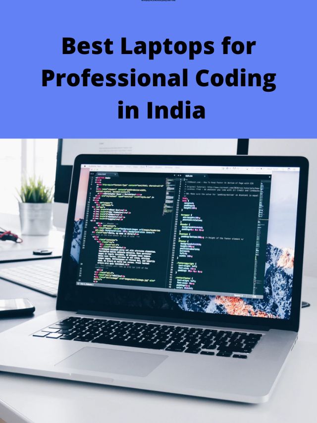 Best Laptops for Professional Coding