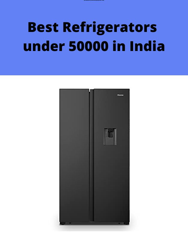 Best Refrigerators under 50000
