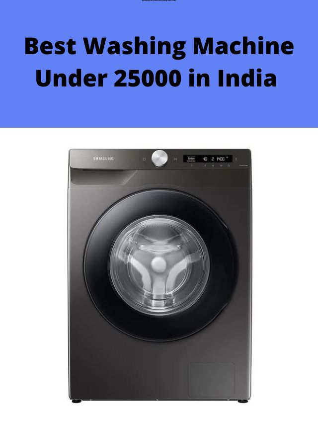 Best Washing Machine Under 25000