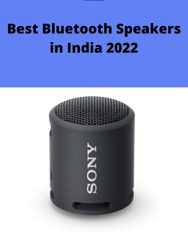 Best Bluetooth Speakers in India 2022
