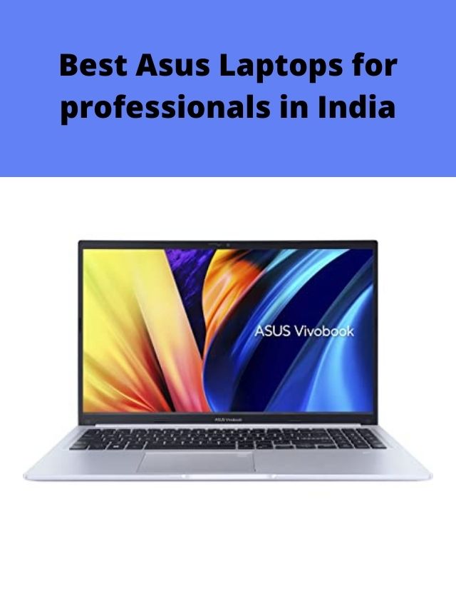 Best Asus Laptops for professionals