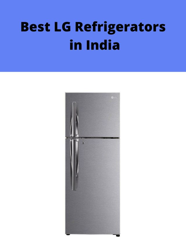 Best LG Refrigerators