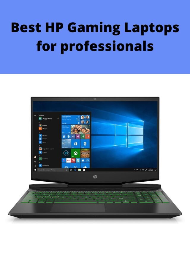 Best HP Gaming Laptops for professionals in India 2022