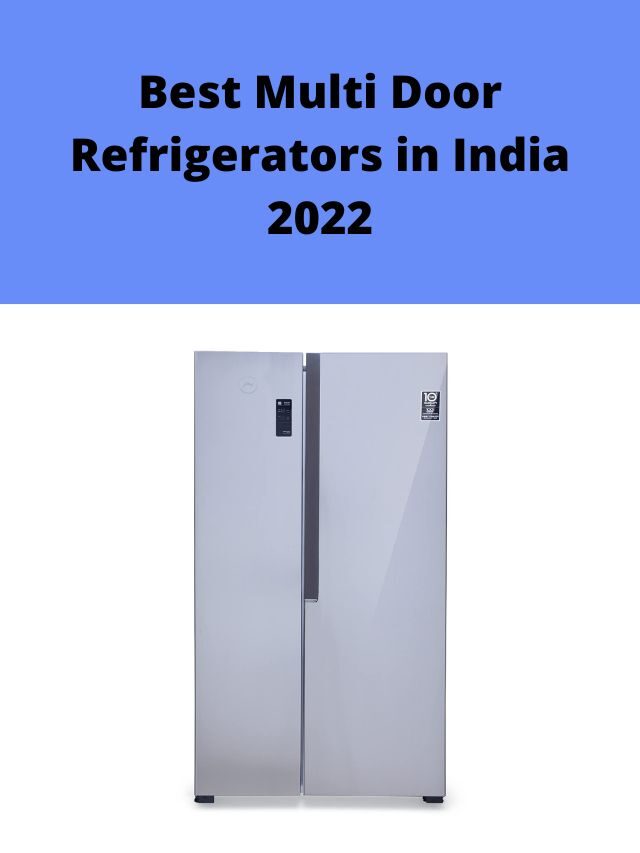 Best Multi Door Refrigerators in India 2022