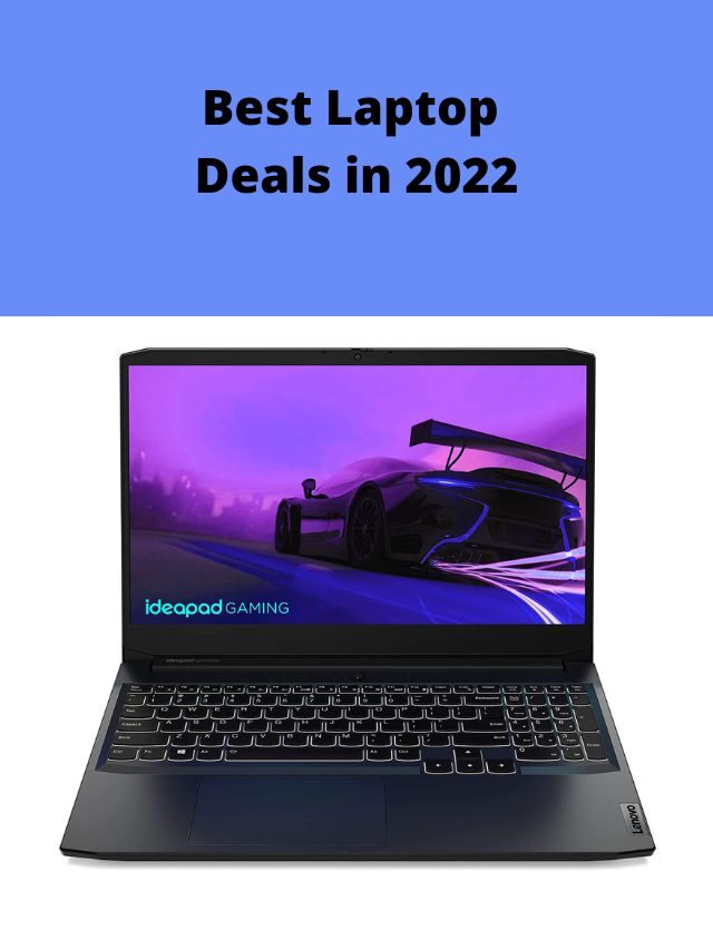 Best Laptop Deals in 2022