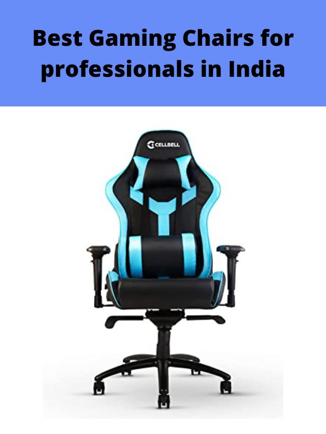 Best Gaming Chairs for professionals