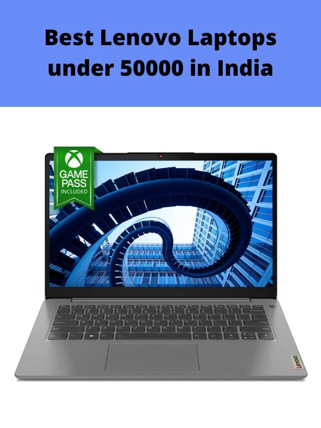 Best Lenovo Laptops under 50000 in India 2022