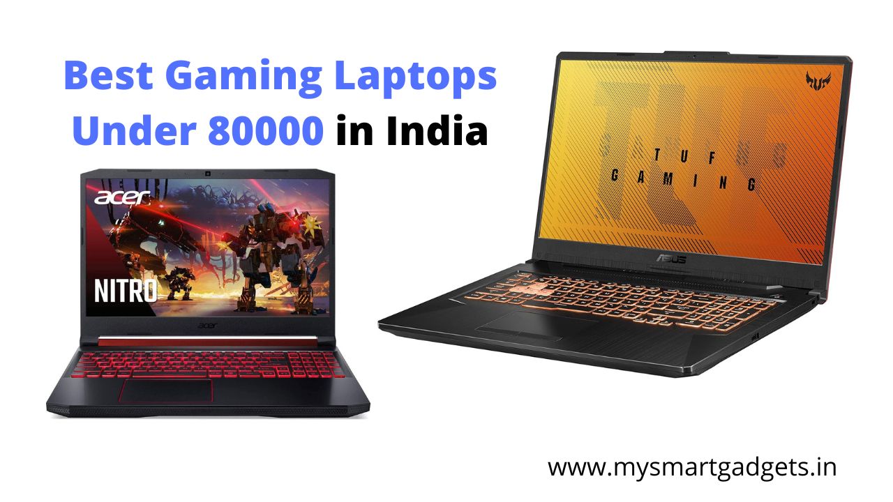 Best Gaming Laptops Under 80000 in India